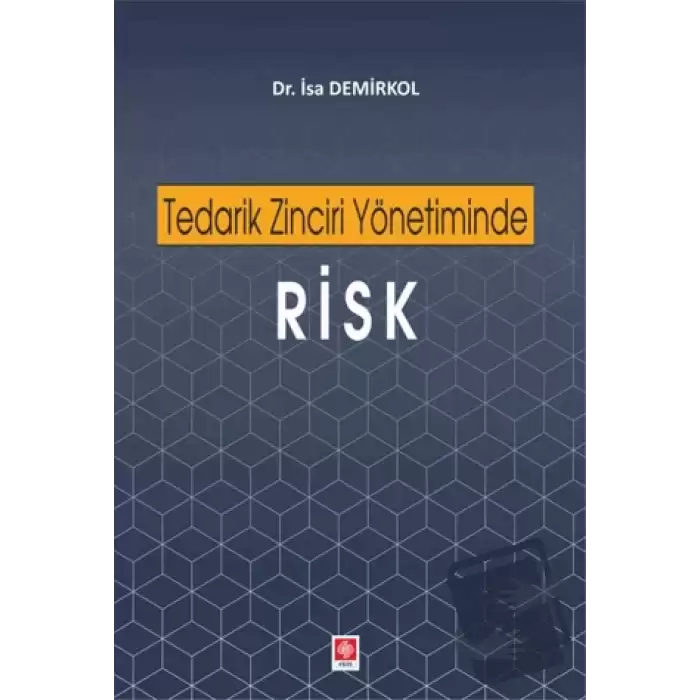 Tedarik Zinciri Yönetiminde Risk