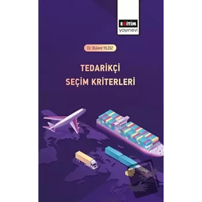 Tedarikçi Seçim Kriterleri