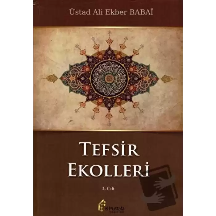 Tefsir Ekolleri 2. Cilt