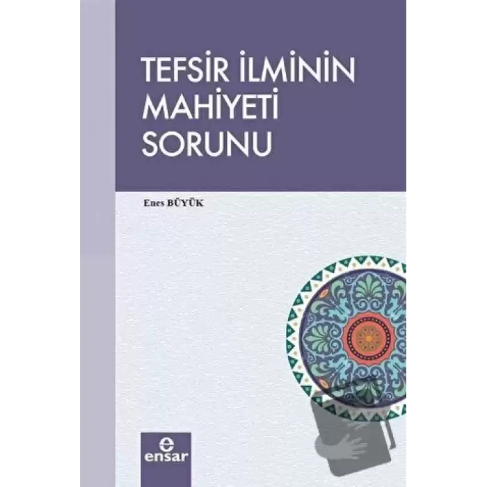 Tefsir İlminin Mahiyeti Sorunu