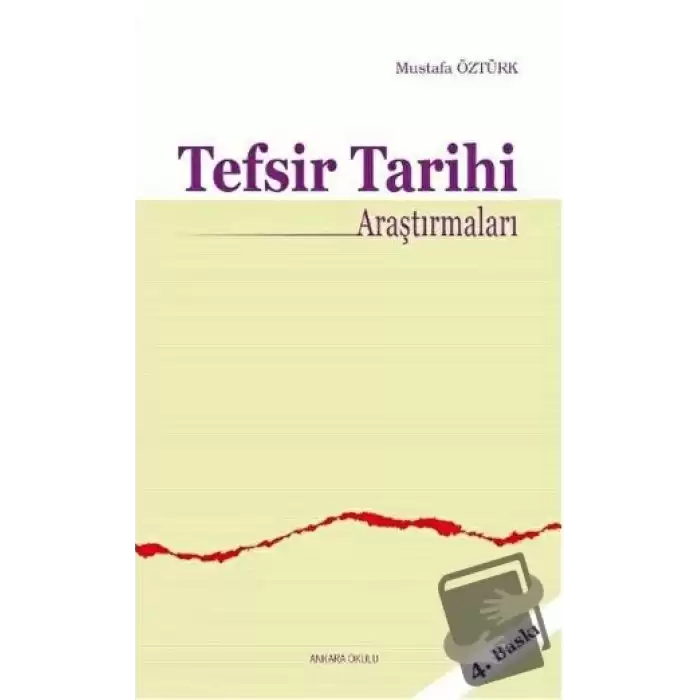 Tefsir Tarihi Araştırmaları