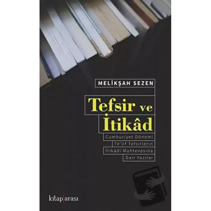 Tefsir ve İtikad