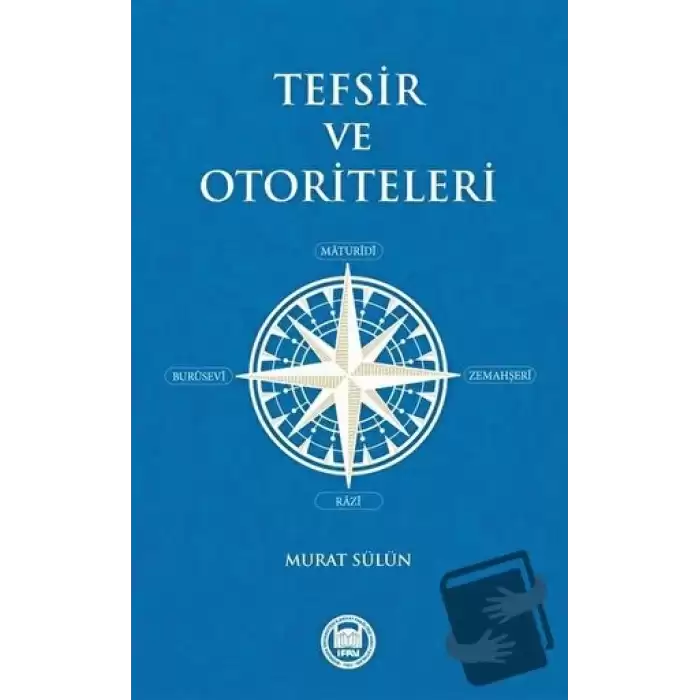 Tefsir ve Otoriteleri