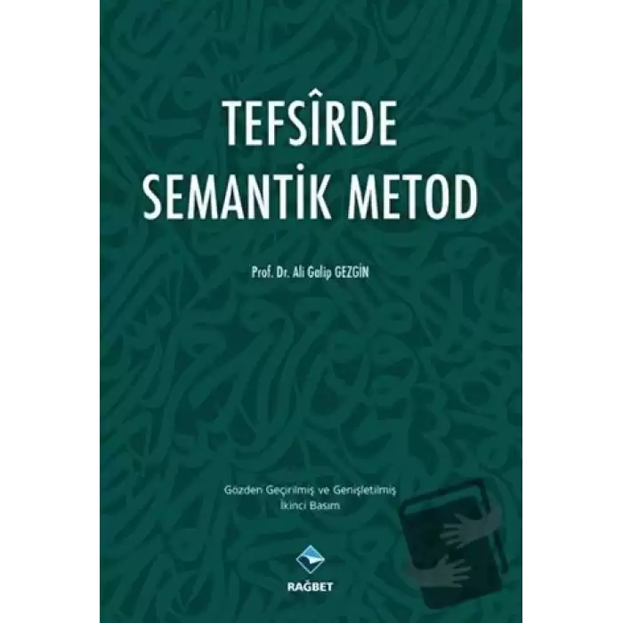 Tefsirde Semantik Metod