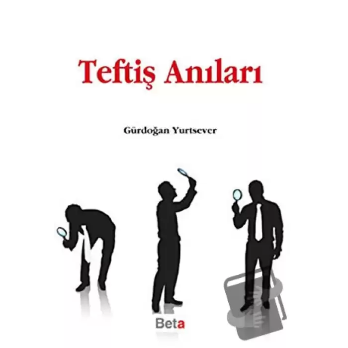 Teftiş Anıları