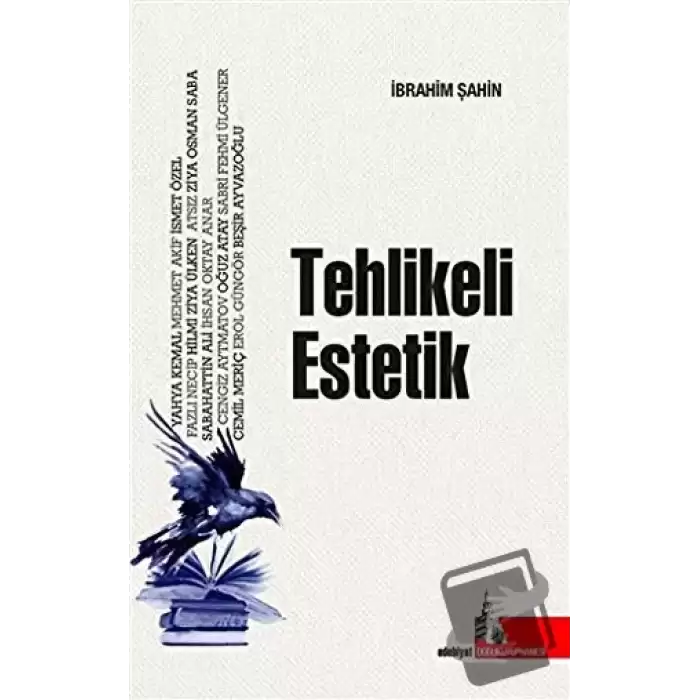 Tehlikeli Estetik