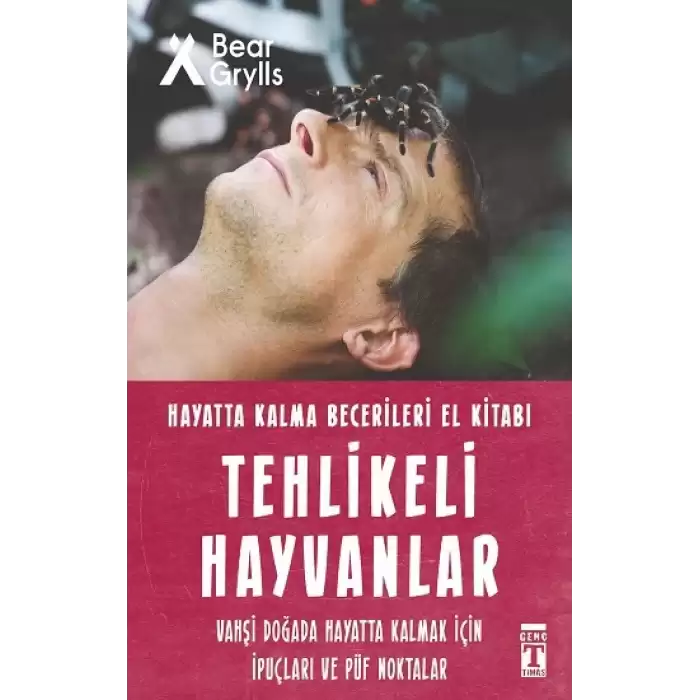 Tehlikeli Hayvanlar - Hayatta Kalma Becerileri El Kitabı