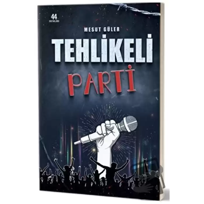 Tehlikeli Parti