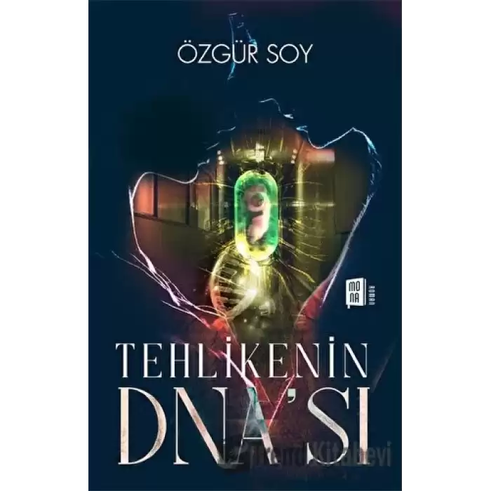 Tehlikenin Dna’sı