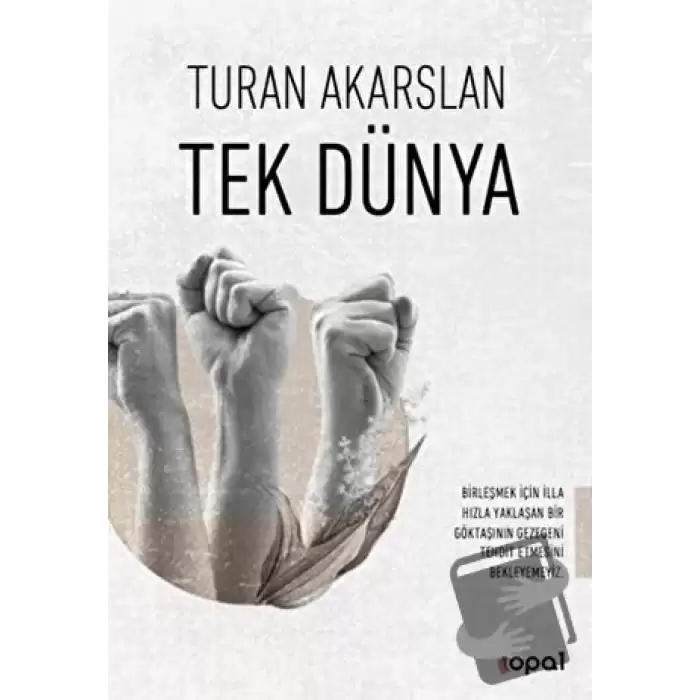 Tek Dünya