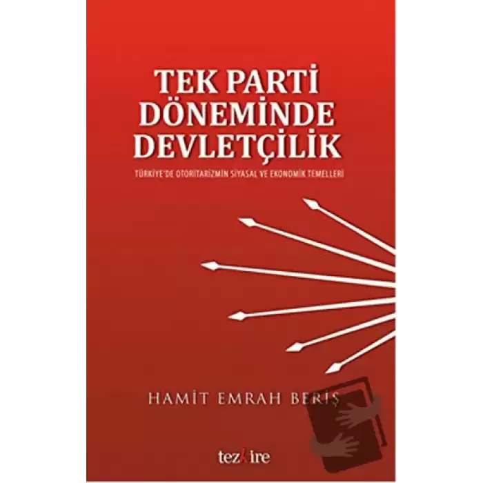 Tek Parti Döneminde Devletçilik