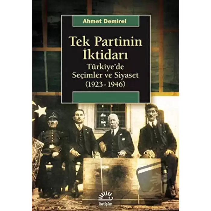 Tek Partinin İktidarı