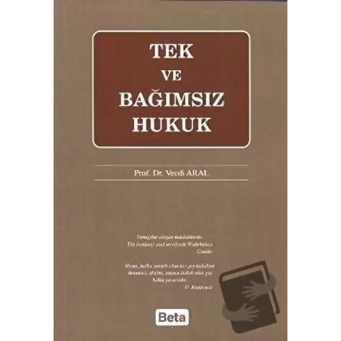 Tek ve Bağımsız Hukuk