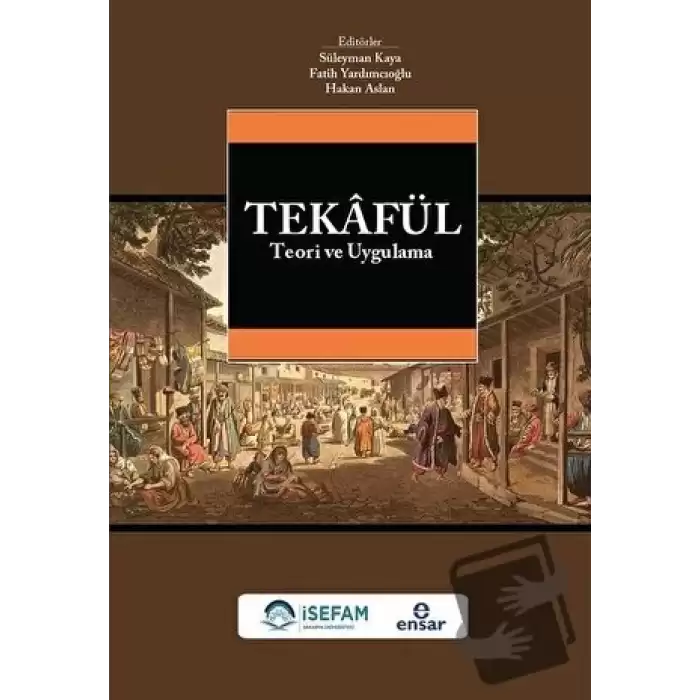 Tekafül Teori ve Uygulama