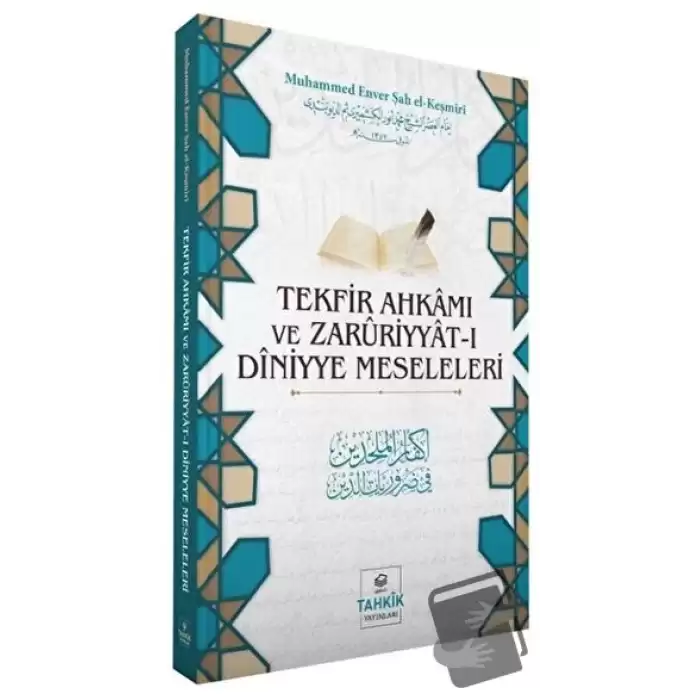 Tekfir Ahkamı ve Zaruriyyat-ı Diniyye Meseleleri