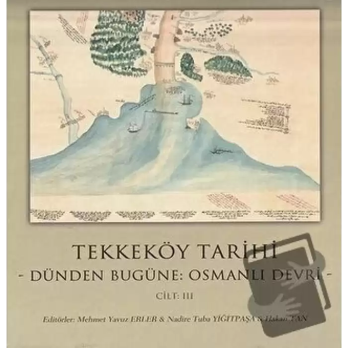 Tekkeköy Tarihi Cilt 3