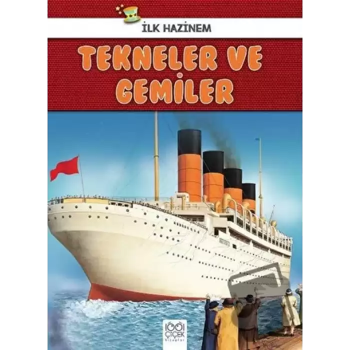 Tekneler ve Gemiler - İlk Hazinem