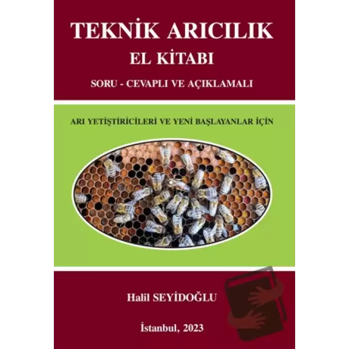 Teknik Arıcılık El Kitabı