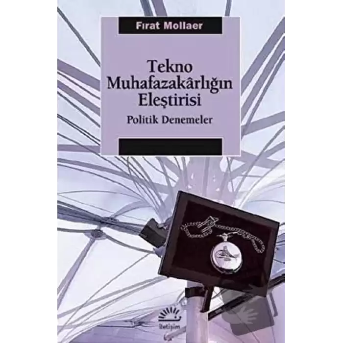 Tekno Muhafazakarlığın Eleştirisi