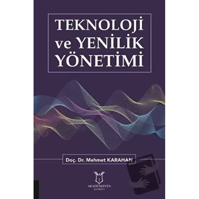 Teknoloji ve Yenilik Yönetimi