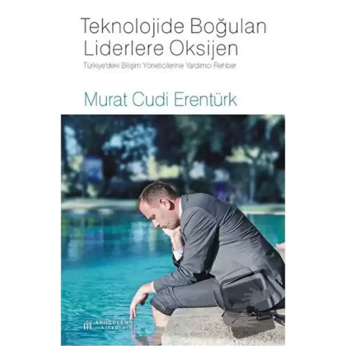 Teknolojide Boğulan Liderlere Oksijen