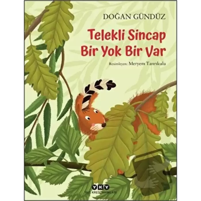 Telekli Sincap - Bir Yok Bir Var