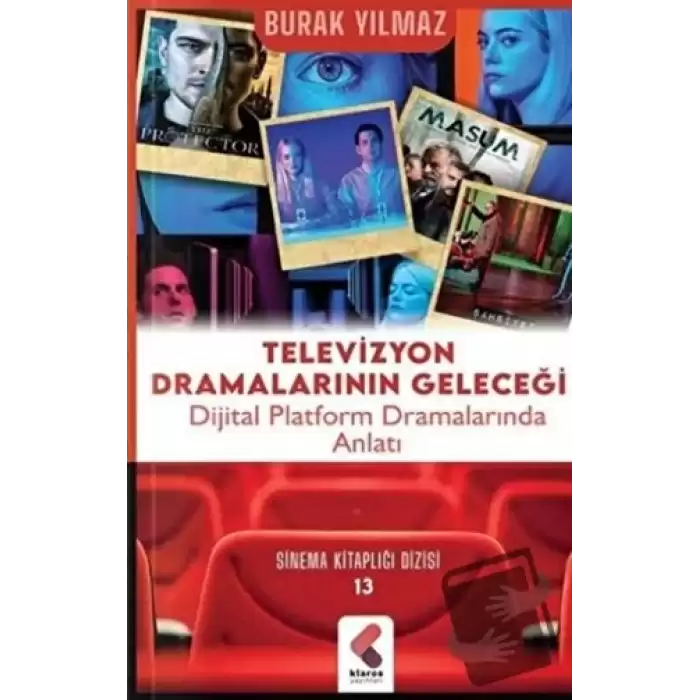 Televizyon Dramalarının Geleceği