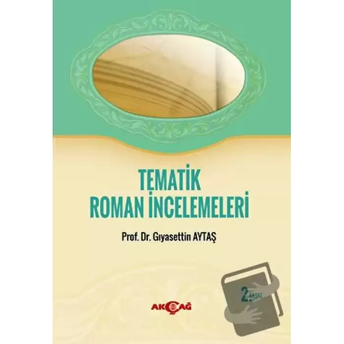 Tematik Roman İncelemeleri