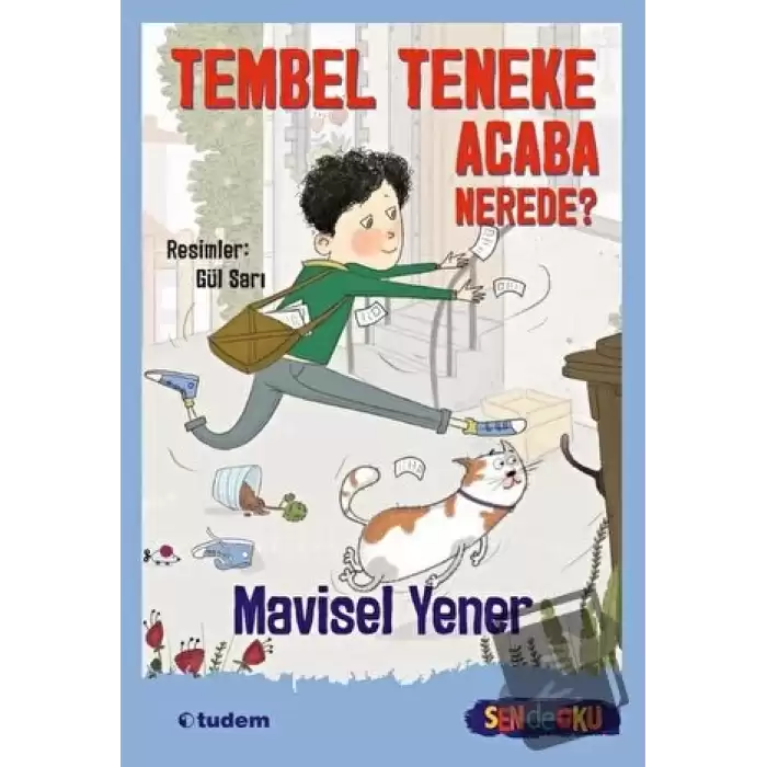 Tembel Teneke Acaba Nerede?