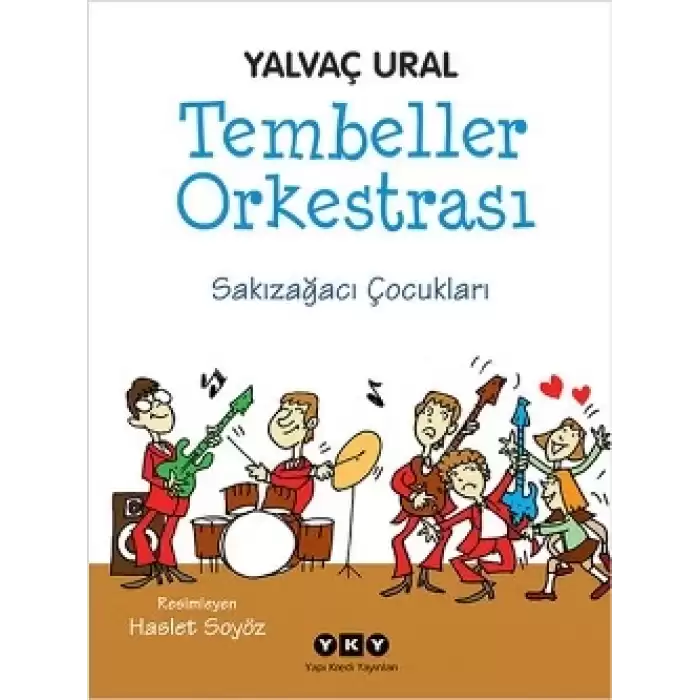 Tembeller Orkestrası - Sakızağacı Çocukları