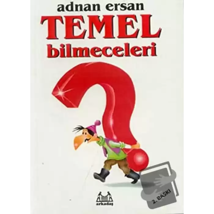 Temel Bilmeceleri