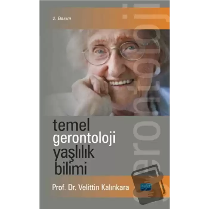 Temel Gerontoloji Yaşlılık Bilimi