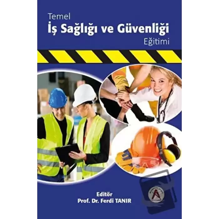 Temel İş Sağlığı ve Güvenliği Eğitimi