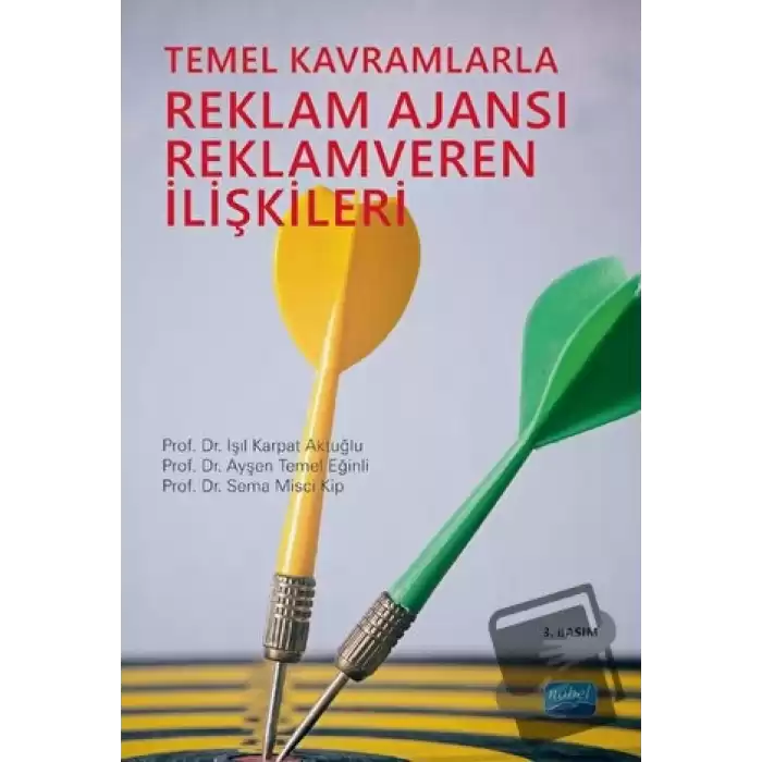 Temel Kavramlarla Reklam Ajansı Reklamveren İlişkileri