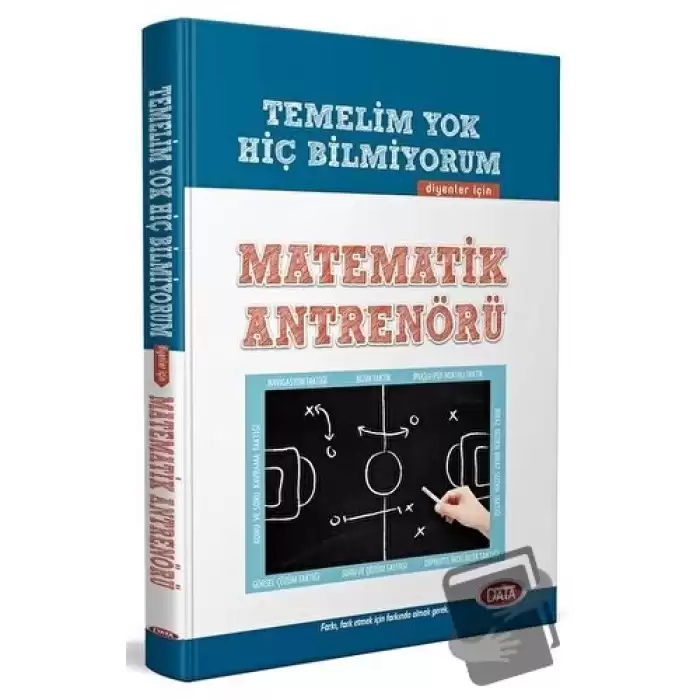 Temelim Yok Hiç Bilmiyorum Diyenler için Matematik Antrenörü