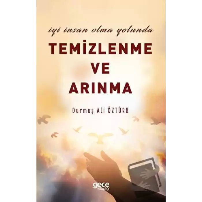 Temizlenme ve Arınma