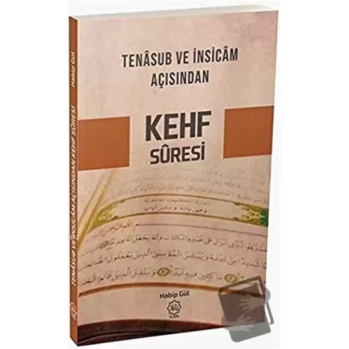 Tenasub ve İnsicam Açısından Kehf Suresi