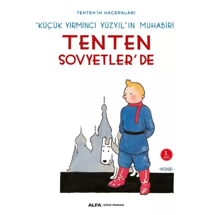 Tenten Sovyetlerde - Tentenin Maceraları -1