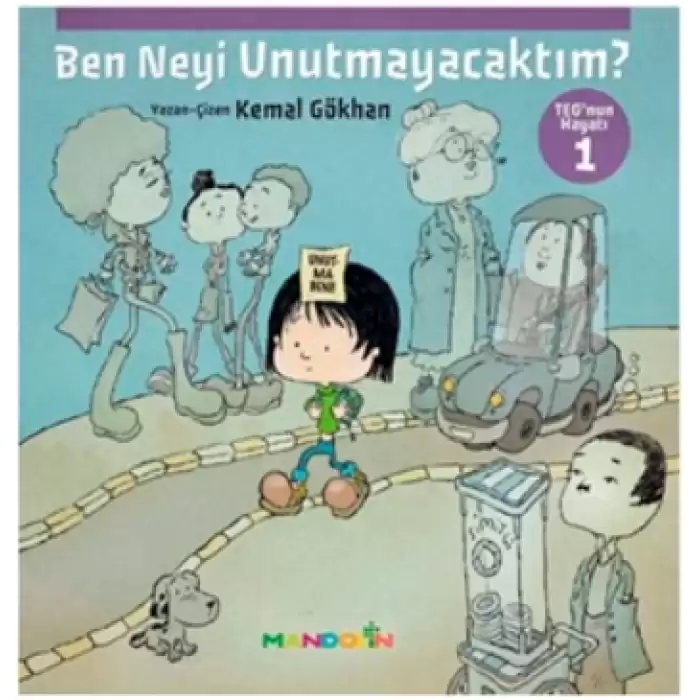 Teonun Hayatı 1 - Ben Neyi Unutmayacaktım