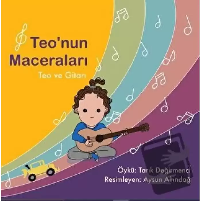 Teo ve Gitarı - Teo’nun Maceraları