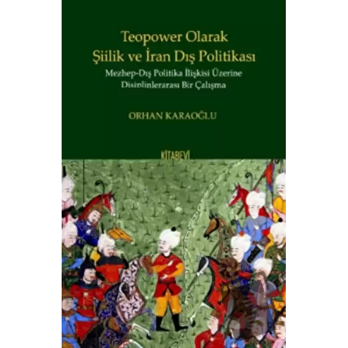 Teopower Olarak Şiilik ve İran Dış Politikası