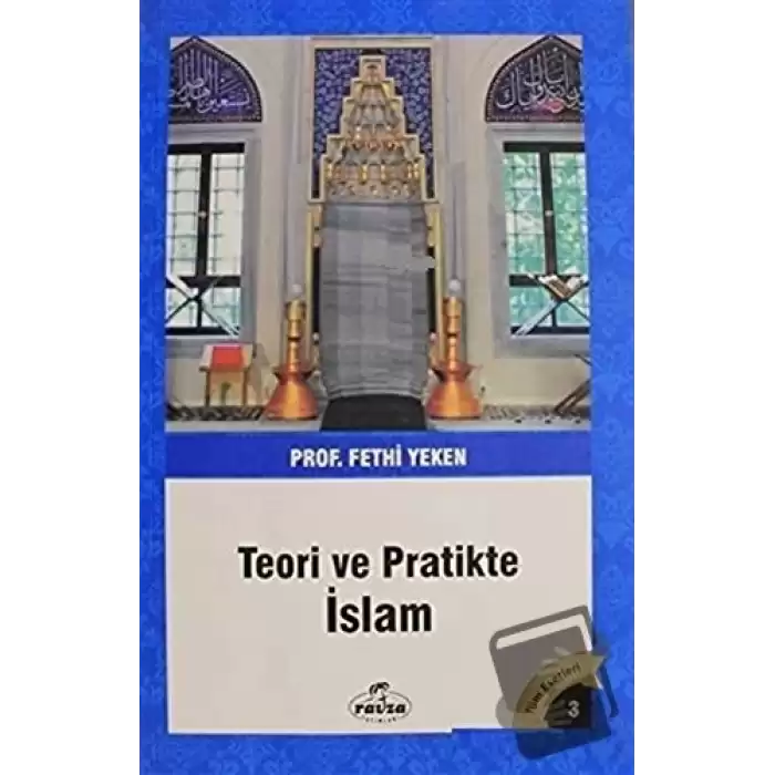 Teori ve Pratikte İslam