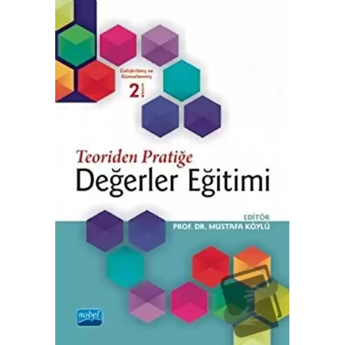 Teoriden Pratiğe Değerler Eğitimi