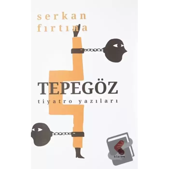 Tepegöz - Tiyatro Yazıları