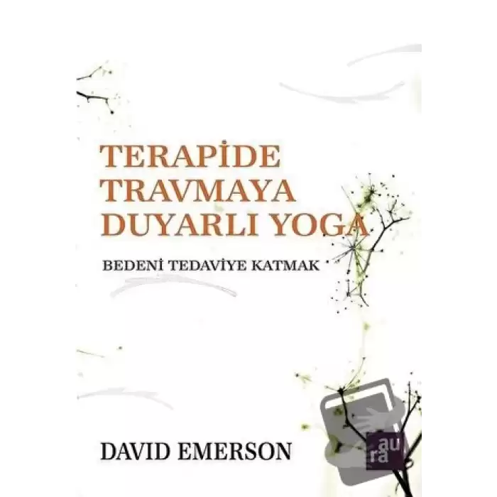 Terapide Travmaya Duyarlı Yoga