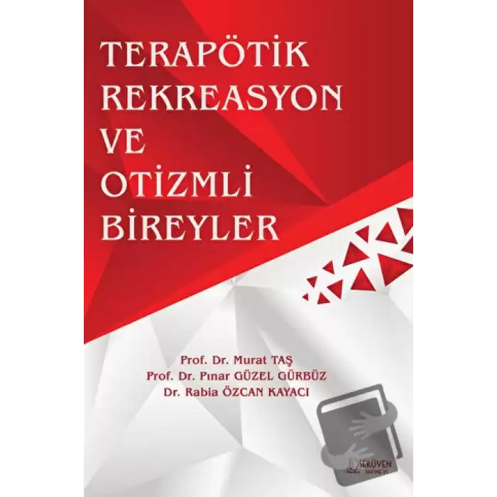 Terapötik Rekreasyon ve Otizmli Bireyler