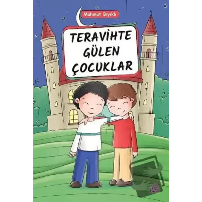 Teravihte Gülen Çocuklar