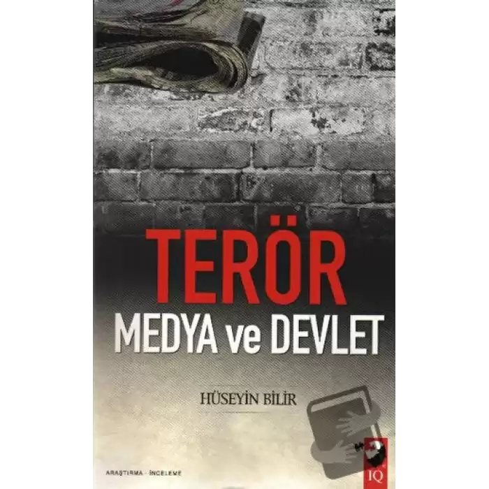 Terör, Medya ve Devlet