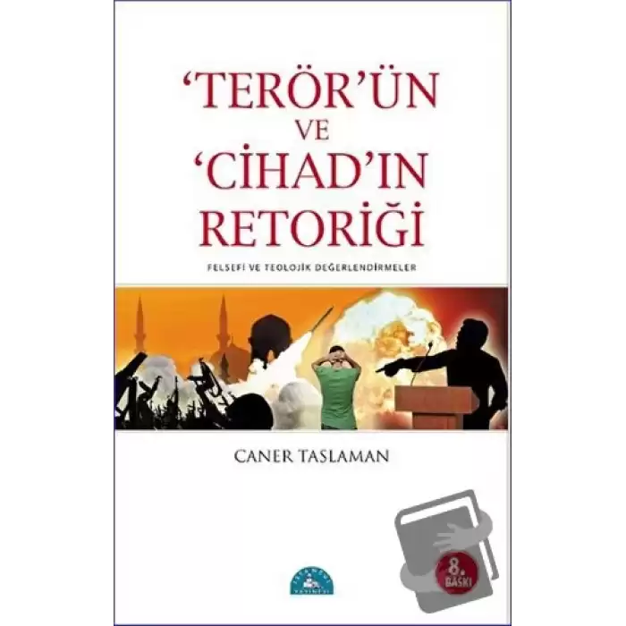 Terör’ün ve Cihad’ın Retoriği