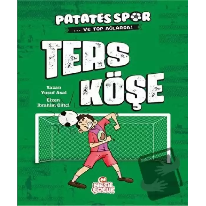 Ters Köşe - Patatesspor Ve Top Ağlarda